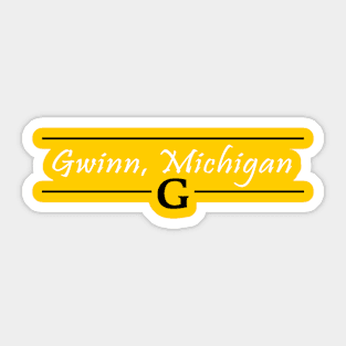 Gwinn, Michigan Sticker